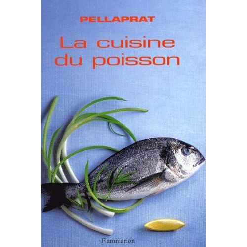 La Cuisine Du Poisson