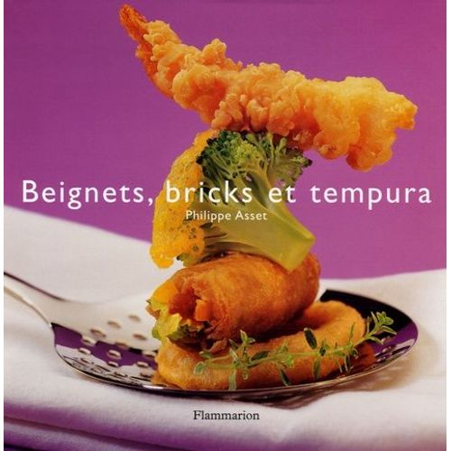 Beignets, Bricks Et Tempura