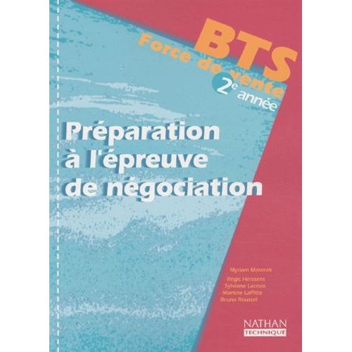 Préparation À L'épreuve De Négociation Bts 2ème Année Force De Vente