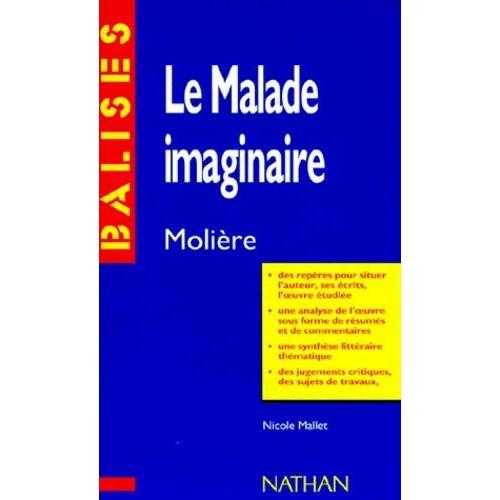 Le Malade Imaginaire", Molière - Des Repères Pour Situer L'auteur