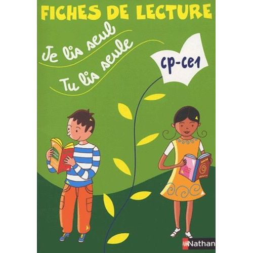 Je Lis Seul, Tu Lis Seule Cp-Ce1 - Fiches De Lecture