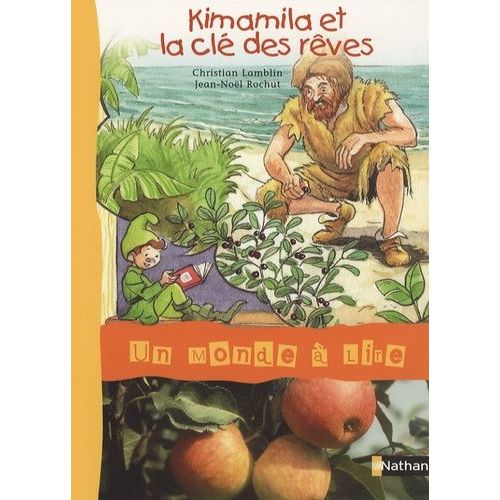 Kimamila Et La Clé Des Rêves