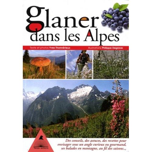 Glaner Dans Les Alpes