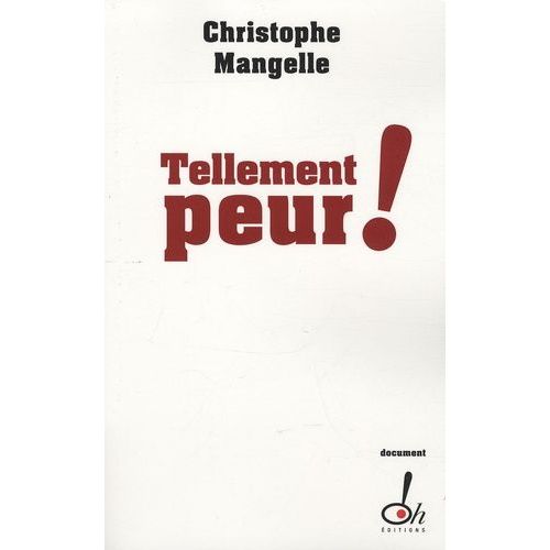 Tellement Peur !
