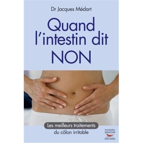 Quand L'intestin Dit Non