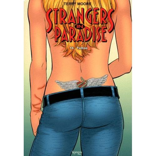 Strangers In Paradise Tome 16 - Tattoo