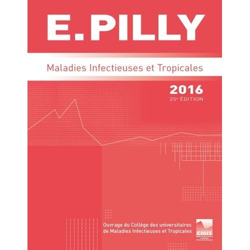 E. Pilly 2016 - Maladies Infectieuses Et Tropicales