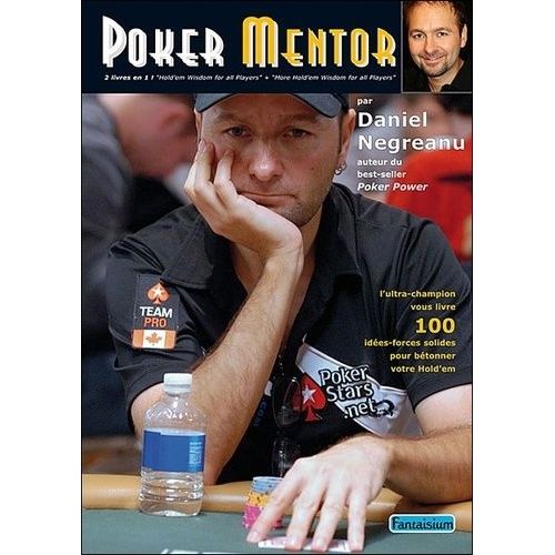 Poker Mentor - 100 Idées-Forces Pour Bétonner Votre Hold'em