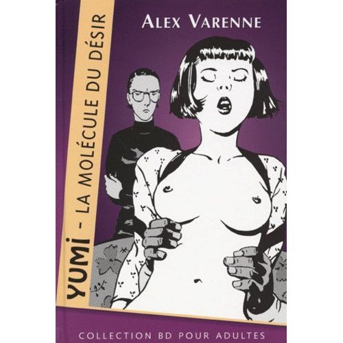Yumi : La Molécule Du Désir