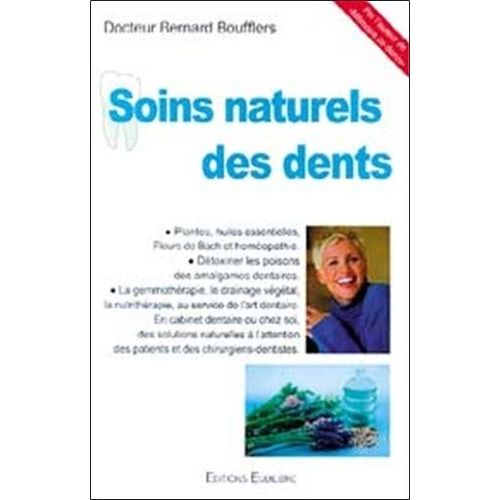 Soins Naturels Des Dents