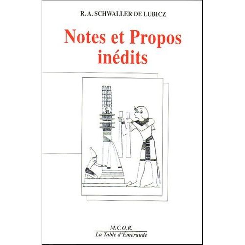 Notes Et Propos Inédits