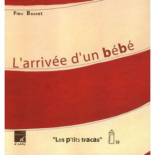 L'arrivée D'un Bébé