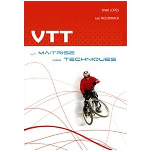 Vtt : Maîtriser Des Techniques