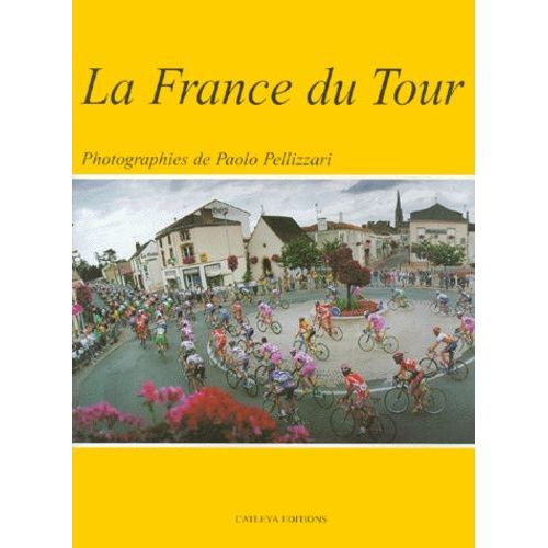 La France Du Tour
