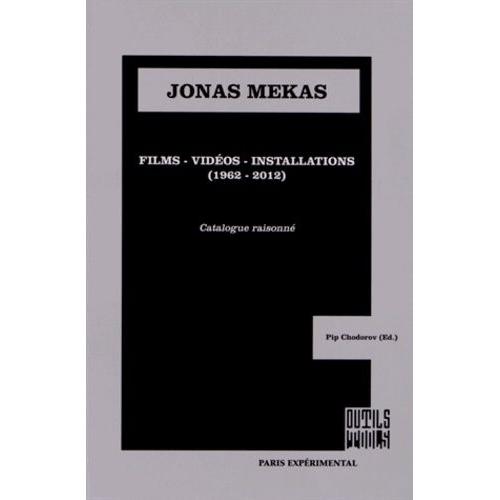 Jonas Mekas - Films, Vidéos, Installations (1962-2012)