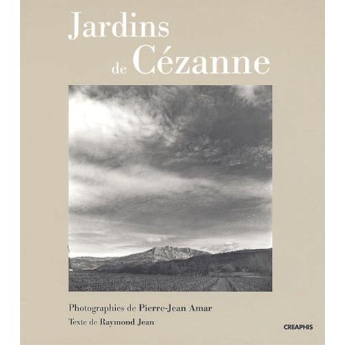 Jardins De Cézanne - Cézanne En Son Espace