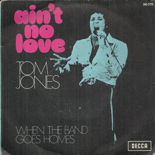 Ain't No Love (J. Carter- Gill Shakespeare) 3'25 / When The Band Goes Home (Johnnie Spence - Don Black) 3'16