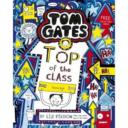 Tom Gates 09: Top Of The Class (Nearly)