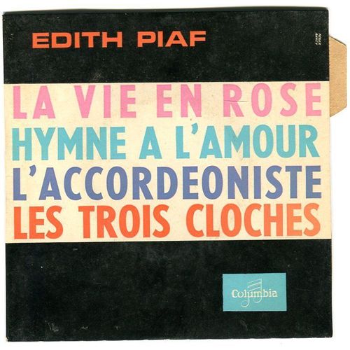 Edith Piaf : La Vie En Rose