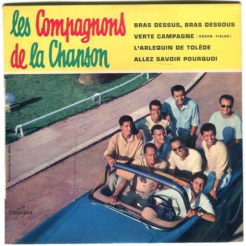 Compagnons De La Chanson : Bras Dessus, Bras Dessous