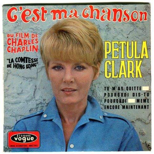Petula Clark : C'est Ma Chanson ( " La Comtesse De Hong Kong " - Charles Chaplin )