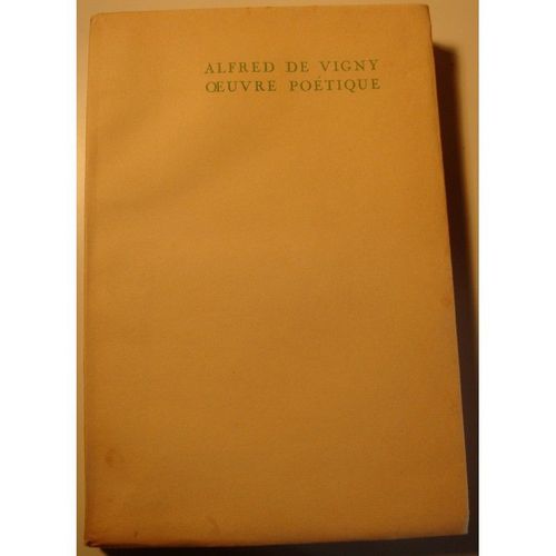 Alfred De Vigny Oeuvre Poétique 1935 Ed. Hypérion