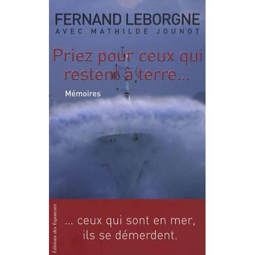 Priez Pour Ceux Qui Restent À Terre
