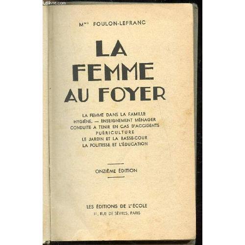 La Femme Au Foyer -