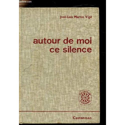 Autour De Moi Ce Silence