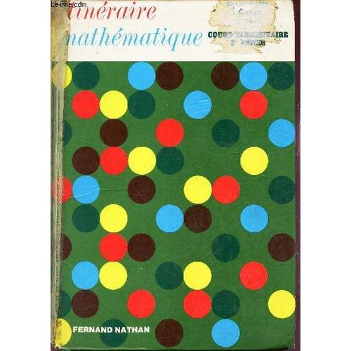 Itneraire Mathematique - Cours Elementaire - 2e Annee.