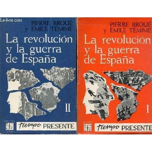 La Revolucion Y La Guerra De Espana. En 2 Volumes : Tomes 1 + 2