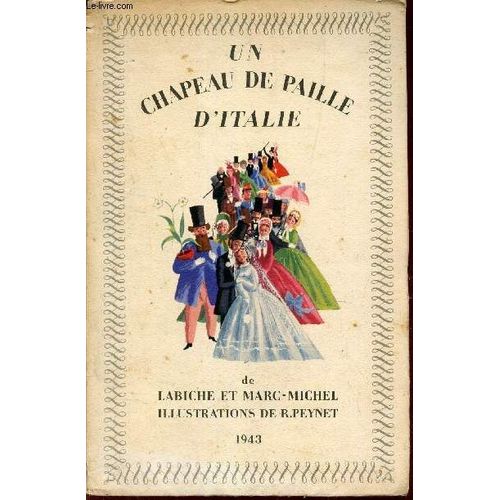 Un Chapeau De Paille D Italie.