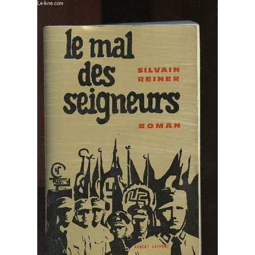 Le Mal Des Seigneurs