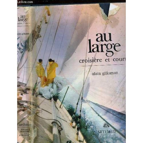 Au Large - Croisière Et Course