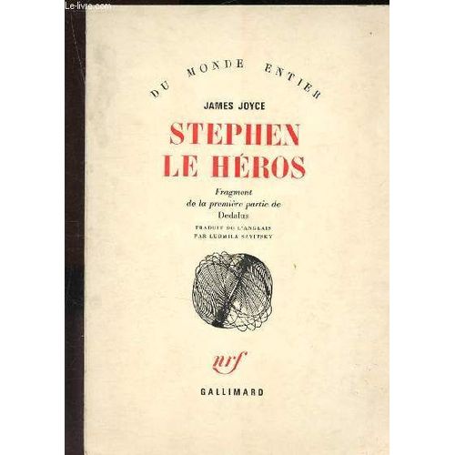 Stephen Le Héros : Fragment De La Première Partie De Dedalus