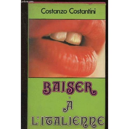 Baiser À L Italienne