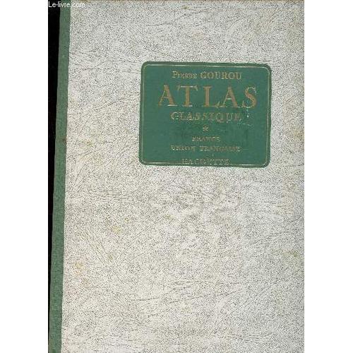 Atlas Classique : France Union Française