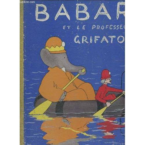 Babar Et Le Professeur Grifaton