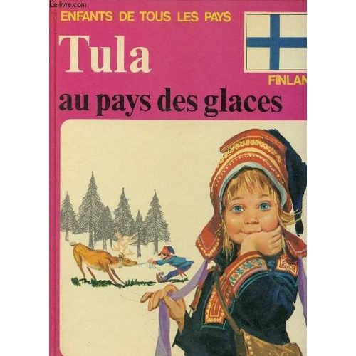 Tula Au Pays Des Glaces -