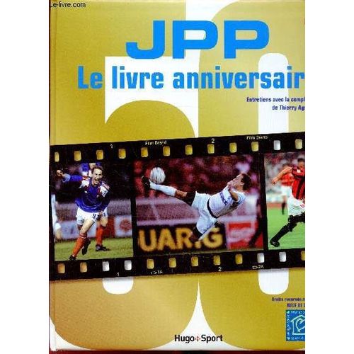Jpp - Le Livre Anniversaire -