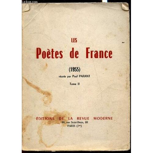 Les Poètes De France (1955) - Tome Ii