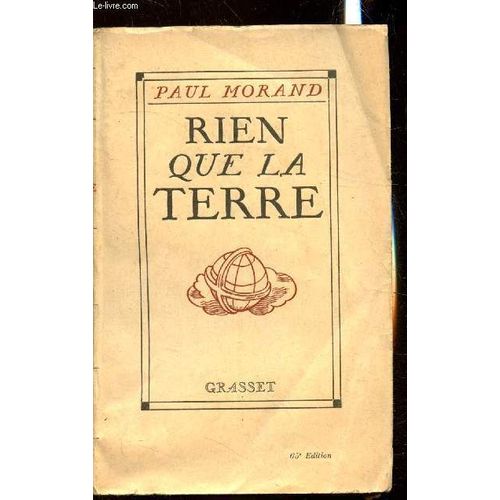 Rien Que La Terre - Voyage