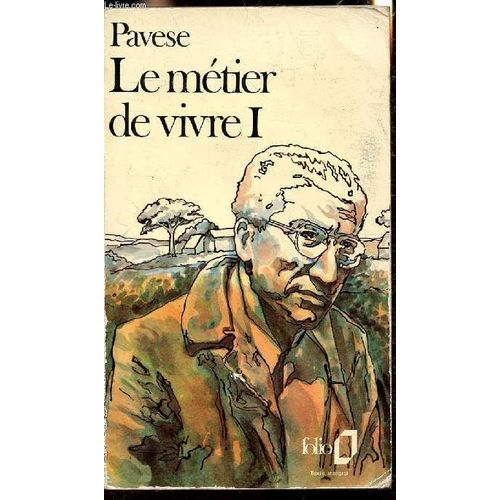 Le Métier De Vivre - Tomes I Et Ii -