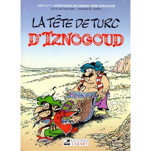 Iznogoud Tome 11 : La Tete De Turc D'iznogoud