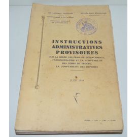 Juin 1944, Gouvernement Provisoire, Instructions, Solde, Frais De Déplacements