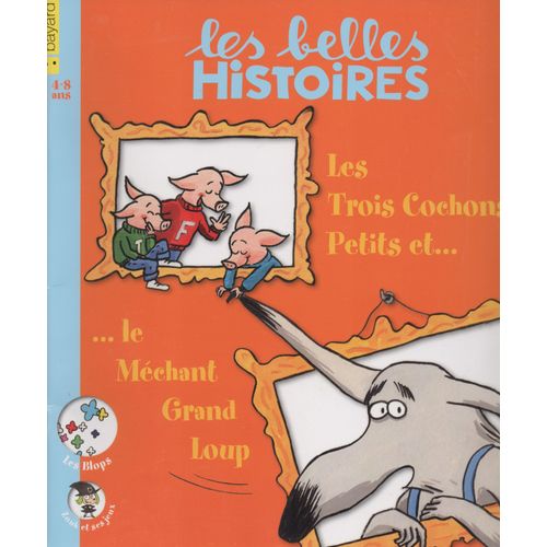 couverture de : Les belles histoires - 4 &agrave; 8 ans