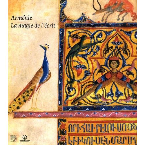 Arménie - La Magie De L'écrit