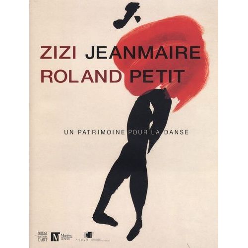Zizi Jeanmaire - Roland Petit - Un Patrimoine Pour La Dance