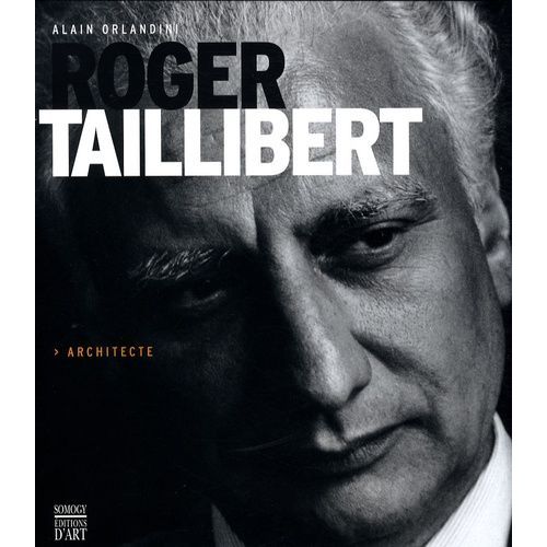 Roger Taillibert - Architecte