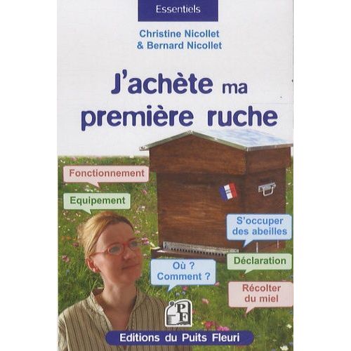 J'achète Ma Première Ruche